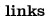 links